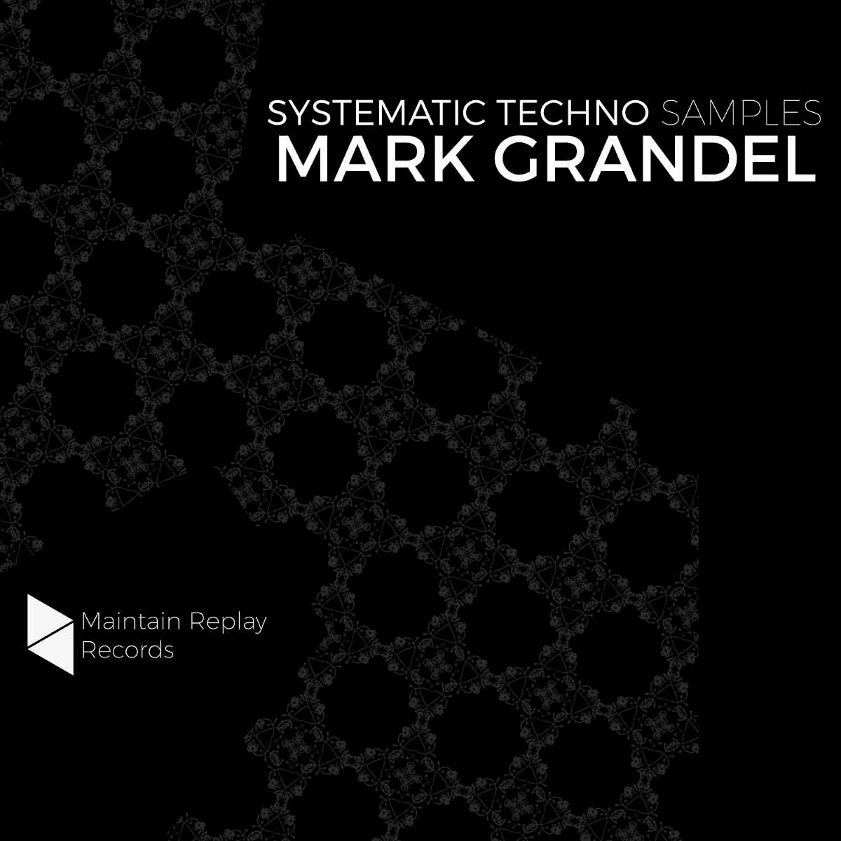 Systematic Techno Samples Vol. 1 by Mark Grandel